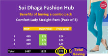 Load image into Gallery viewer, Comfort Lady Kurti Pants (Free Size Pack of 3) - Rs 400/pc (Save 375 Rs overall)